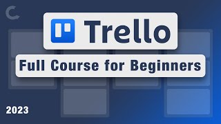 Mastering Trello A StepbyStep Guide for Beginners Free Course [upl. by Chad]