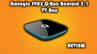 Q Box Android 51 TV Box Review [upl. by Cooley]