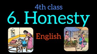 4th class english Honesty lesson lesson 6honestyenglishenglishstory educationhonesty [upl. by Hiro]