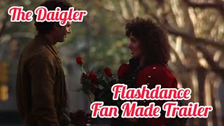 Flashdance 1983 Movie Trailer What A Feeling Edition [upl. by Adnicul93]