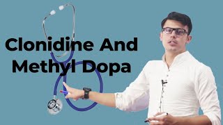 Clonidine And Methyl Dopa  Centrally Acting Sympatholytic Agents Of Anti Hypertensive Drugs [upl. by Inga]