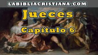 Jueces capitulo 6  La Biblia en audio [upl. by Norted]