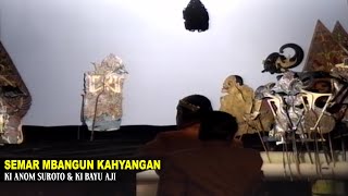 Live Wayang Kulit Ki Anom Suroto amp Ki Bayu Aji  Lakon Semar Mbangun Kahyangan Bt Gareng Semarang [upl. by Colier401]