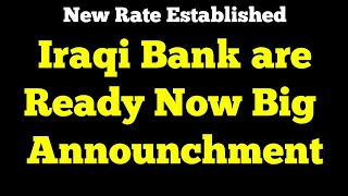 Iraqi Dinar  Iraqi Banks are Ready New Rate Established IQD Update News Dinar New Rate [upl. by Alah280]