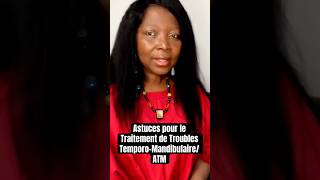 Astuces pour le Traitement des Troubles dArticulation TemporoMandibulaireorthodonticcare [upl. by Ailedamla300]