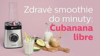 Philips Akademie zdraví  Cubanana Libre smoothie [upl. by Nirrek929]