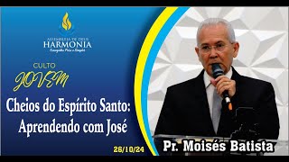 Mensagem Bíblica quotCheios do Espírito Santo Aprendendo com Joséquot Ass de Deus Harmonia [upl. by Maribeth469]