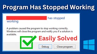 How To Fix A Problem Caused The Program To Stop Working Correctly Simple amp Quick Way [upl. by Bernt]