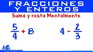 Cómo sumar fracciones y enteros Mentalmente [upl. by Daitzman]