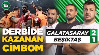 Galatasaray 21 Beşiktaş Maç Sonu Yorum  Batuhan Karadeniz Hakan Gündoğar Engin Baytar [upl. by Ballinger622]