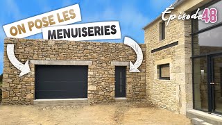 ON POSE LES MENUISERIES  EP48  rénovation grange [upl. by Leola]