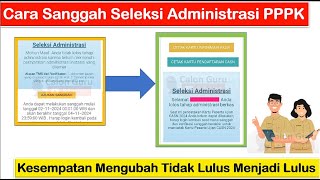 Cara Sanggah Hasil Seleksi Administrasi PPPK 2024  Solusi dan Cara Mengubah TMS menjadi MS Berkas [upl. by Tama]