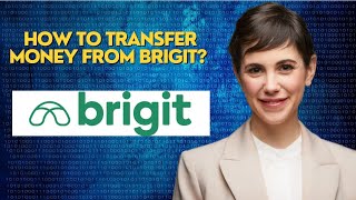 How to transfer money from Brigit [upl. by Januarius]