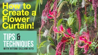 HOW TO CREATE A FLOWER CURTAIN  TIPS amp TECHNIQUES WITH HITOMI  Episode 005 [upl. by Anesuza]