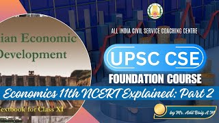 Day  86 Indian Economic Development 11th NCERT Part 2  Class 4 UPSC CSE  by Mr Adil Baig AM [upl. by Valente]