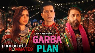 Garba Plan Ft Sumeet Vyas Nidhi Singh  Watch TVF’s Permanent Roommates on PrimeVideoIN [upl. by Anaud]