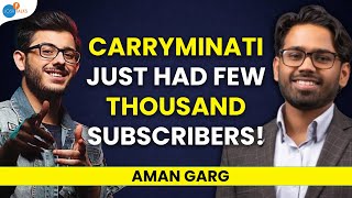 At Age 16 I Helped CarryMinati Grow From Thousands To Millions  Aman Garg  Josh Talks [upl. by Ahsinhoj545]