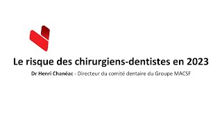 Le risque des chirurgiens dentistes en 2023 [upl. by Ocana]