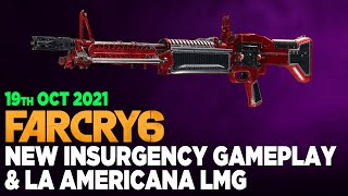 Far Cry 6  New Insurgency amp Unique LMG 19th Oct 2021 [upl. by Mcconnell]