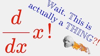 WAIT WHAT DIFFERENTIATING x FACTORIAL x  Introducing the Digamma Function [upl. by Sari]