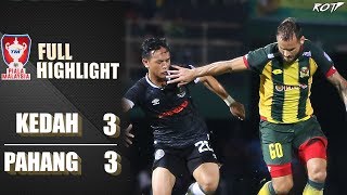 Kedah FA 3  3 Pahang FA Highlight HD  Semifinal 1 Piala Malaysia  19102019 [upl. by Akcir]