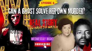 The Ghost Who Named Her Killer Teresita Basa’s Chilling True Story  EP 6 [upl. by Assele]