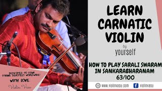 Violin Lessons  Sarali Swaras in Sankarabharanam ragam lesson 63100 [upl. by Lyrad250]