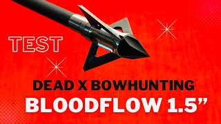 BLOODFLOW 15quot by Dead X Bowhunting ONE OF THE BEST SCORES EVER [upl. by Bellamy423]