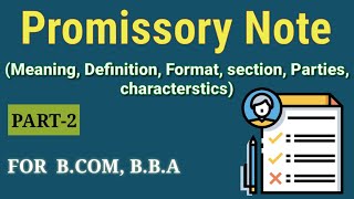 Promissory note वचन पत्र Meaning Definition characteristics format of promissory note PART2 [upl. by Alac]