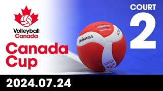 2024 Volleyball Canada Canada Cup 🏐 COURT 2  Day 1 July 24 2024 [upl. by Ailicec]