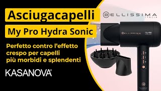 Asciugacapelli Bellissima My PRO Hydra Sonic [upl. by Oeniri]