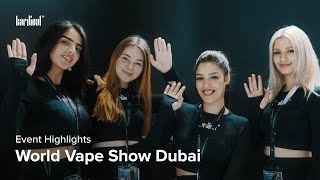 Kardinal World Vape Show Dubai 2024 Highlights [upl. by Thin]