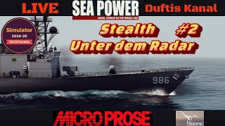 Sea Power  2 Stealth unter dem Radar fliegen [upl. by Auburn]