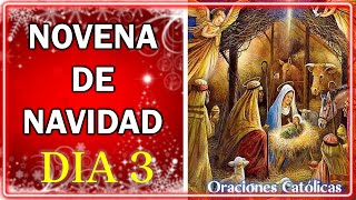 TERCER DIA DE LA NOVENA DE NAVIDAD🎄LUNES 18 DE DICIEMBRE 2023🎅NOVENA DE NAVIDAD DIA 3 💖 [upl. by Aikemahs]