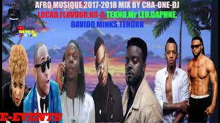 DAVIDO FLAVOUR TEKNO Mr LEO DAPHNÉ LOCKO KOC 2018 MIX BY CHAONEDJ [upl. by Goldfarb47]