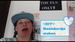 DIY  naambordje maken [upl. by Anawak]