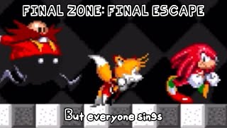 FINAL ZONE FINAL ESCAPE but they sing now ORIGINAL BY Rodri117 [upl. by Tearle]