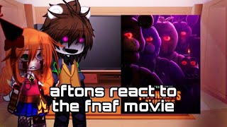 aftons react to the fnaf movie ⚠️ SPOILERS⚠️ [upl. by Aran]