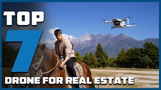 7 MustHave Drones for Real Estate Professionals [upl. by Anirazc]