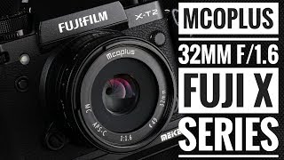 Mcoplus 32mm f16 Fuji X  Cheapest Fujifilm Lens [upl. by Charlena]