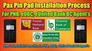 How to install Pax Device in PNB eOBC eUnited BC Point  mPOS Device installation process for PNB [upl. by Ornas]