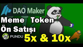 DAO Makerdan Pundu Meme Token Önsatışı 10x Kazanma Fırsatı Kriptopara [upl. by Shanleigh485]