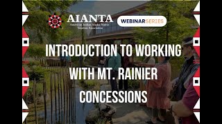 Introduction to Working With Mt Rainier Concessions [upl. by Naam]