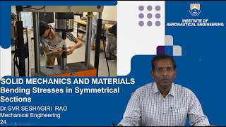 Bending Stresses in Symmetrical sections by Dr GVR Seshagiri Rao [upl. by Anneiv216]