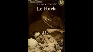 Le Horla  Guy de Maupassant [upl. by Malarkey]