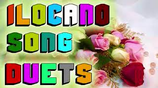 Best of Ilocano Duet Songs  ILOCANO LOVE SONGS DUET SELECTIONS [upl. by Nylesaj]