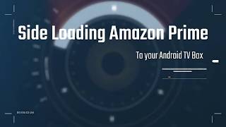 📌MeCool KM3 Android 90 TV Box Sideload Installing Amazon Prime Video Australia [upl. by Anah]