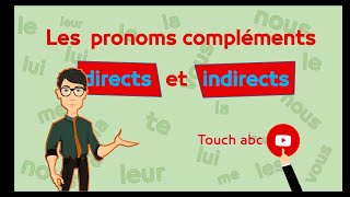 Les pronoms compléments directs et indirects [upl. by Elka690]