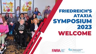 FA Symposium 2023 Welcome to the 2023 Friedreichs Ataxia Symposium Part 1 of 7 [upl. by Jamey]