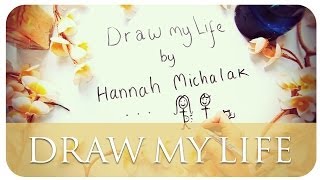 Draw My Life  Hannah Maggs [upl. by Ricardama170]